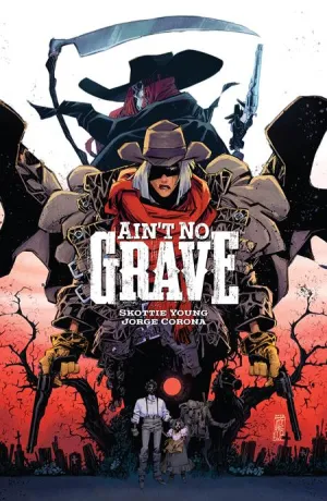 Aint No Grave TP Cover A Jorge Corona